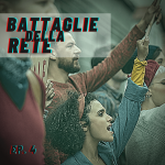 Battaglie-Rete-4-1024x1024